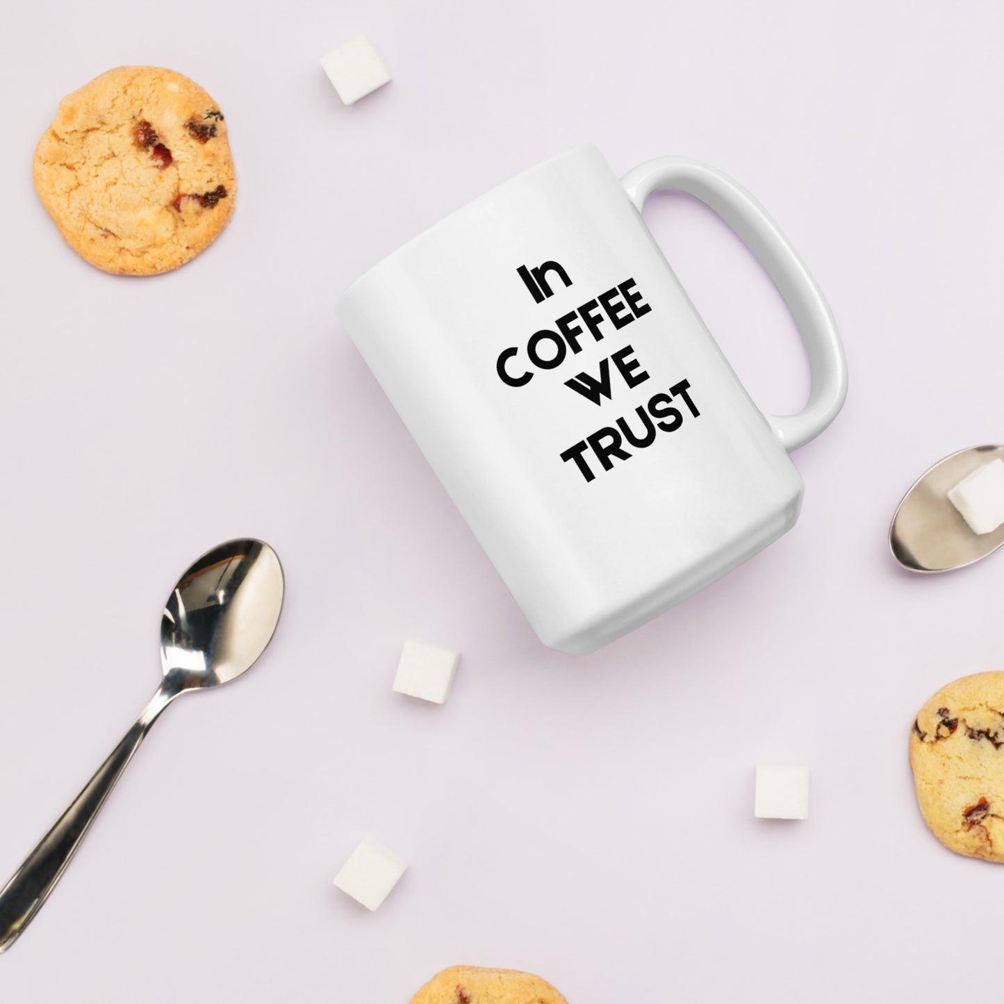 "In Coffee We Trust coffee mug - side view showing humorous caffeine quote"