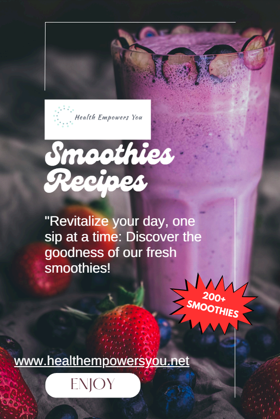Promotional image for a smoothie recipe guide, featuring a glass of smoothie with fruits, and text that highlights the guide&